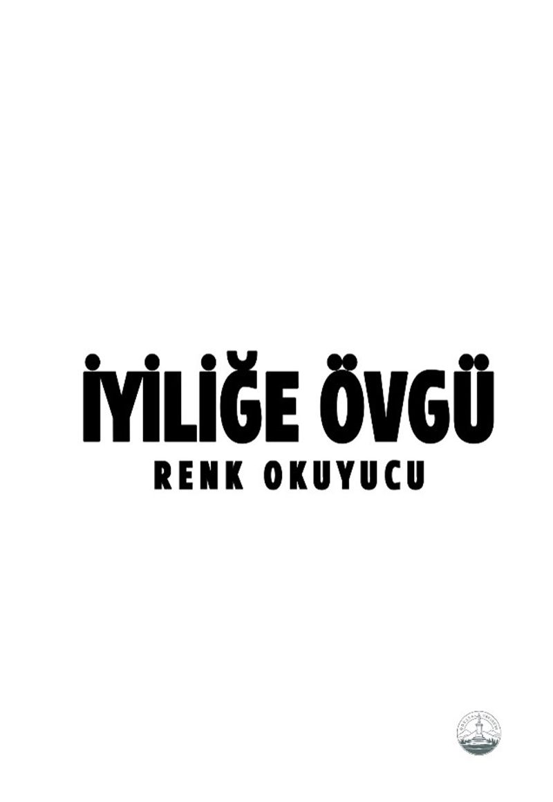 İyiliğe Övgü