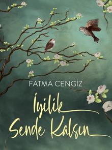 İyilik Sende Kalsın