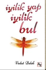 İyilik Yap İyilik Bul