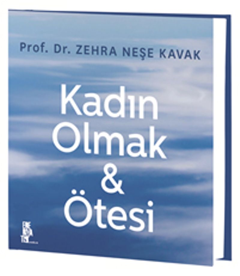 Kadın Olmak Ötesi