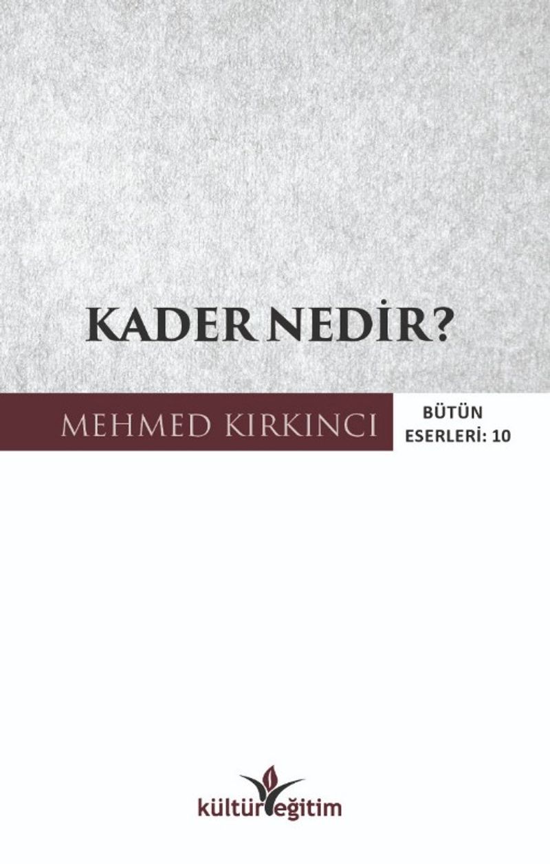Kader Nedir?