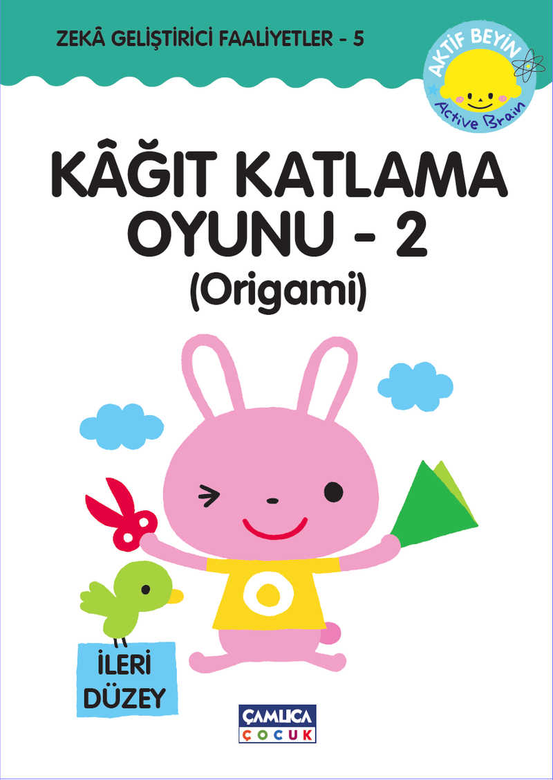 Kağıt Katlama Oyunu 2 (Origami)  Zeka Geliştirici Faaliyetler 5