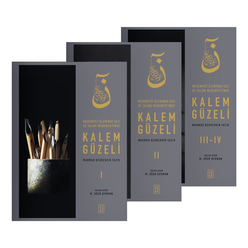 Kalem Güzeli  Medeniyet Âleminde Yazı ve İslam Medeniyetinde