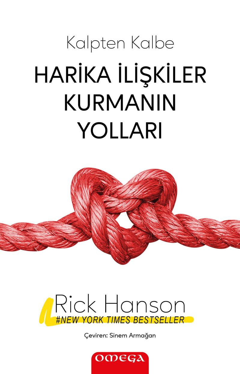 Kalpten Kalbe Harika İlişkiler Kurmanın Yolları