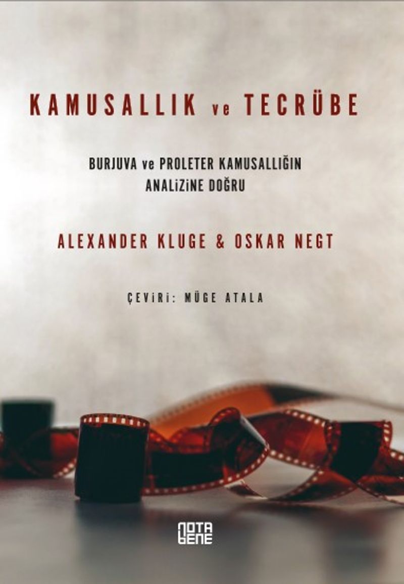 Kamusallık ve Tecrübe  Burjuva ve Proleter Kamusallığın Analizine Doğru