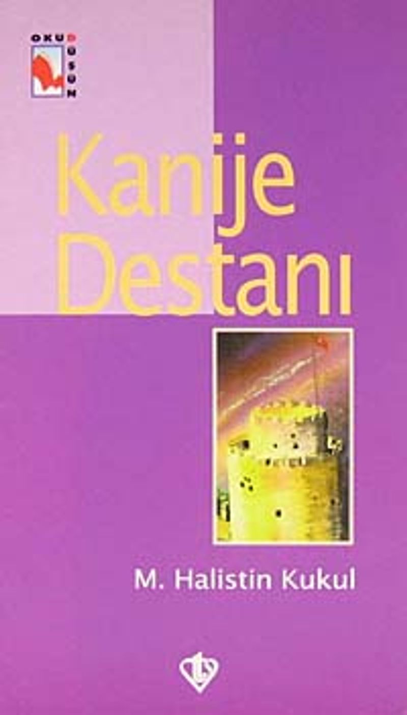 Kanije Destanı