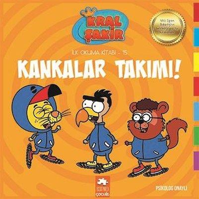Kankalar Takımı!