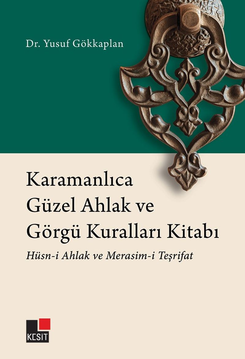 Karamanlıca Güzel Ahlak ve Görgü Kuralları Kitabı Hüsn-i Ahlak ve Merasim-i Teşrifat