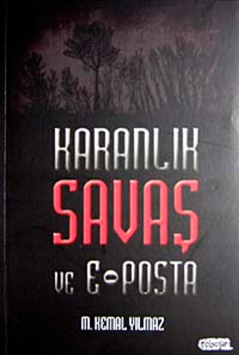 Karanlık Savaş ve E-Posta