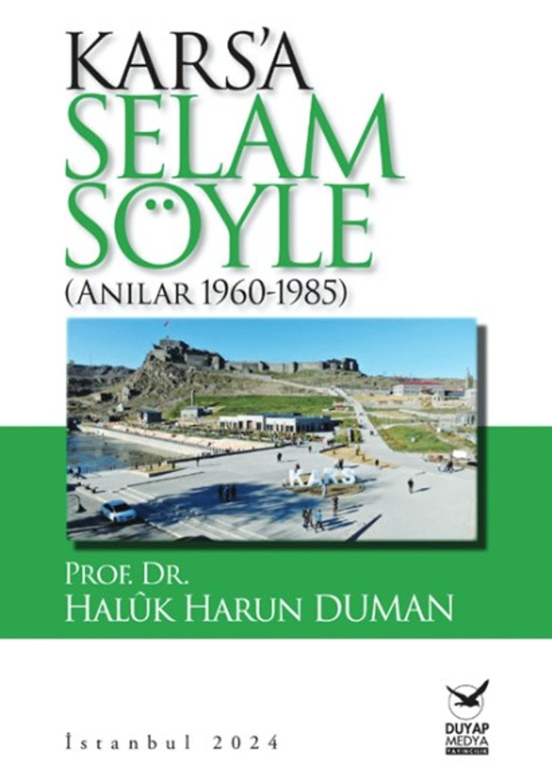 Kars'a Selam Söyle