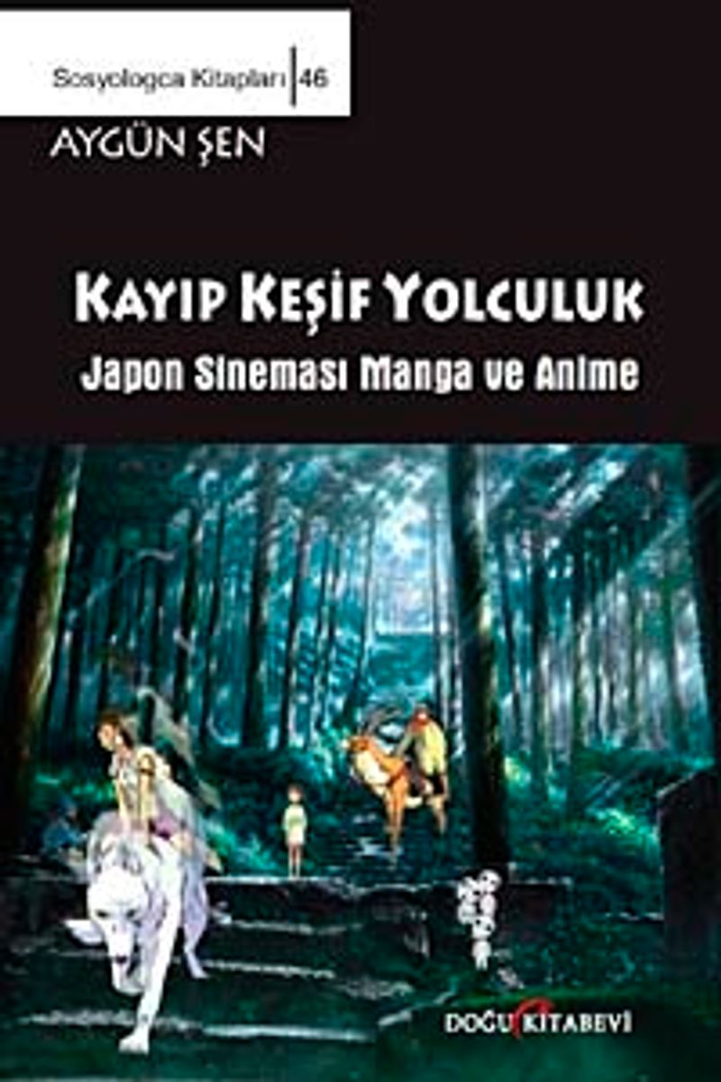 Kayıp Keşif Yolculuk  Japon Sineması Manga ve Anime