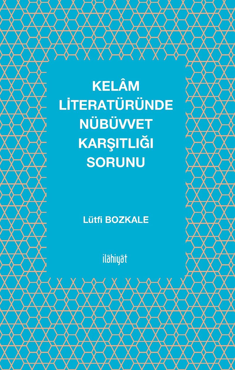 Kelam Literatüründe Nübüvvet Karşıtlığı Sorunu