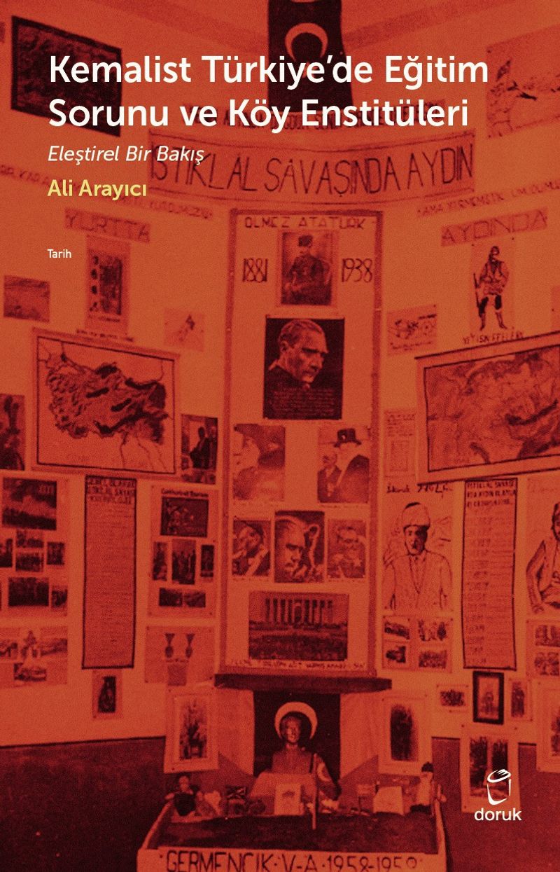 Kemalist Türkiye'de Eğitim Sorunu  Eleştirel Bir Bakış