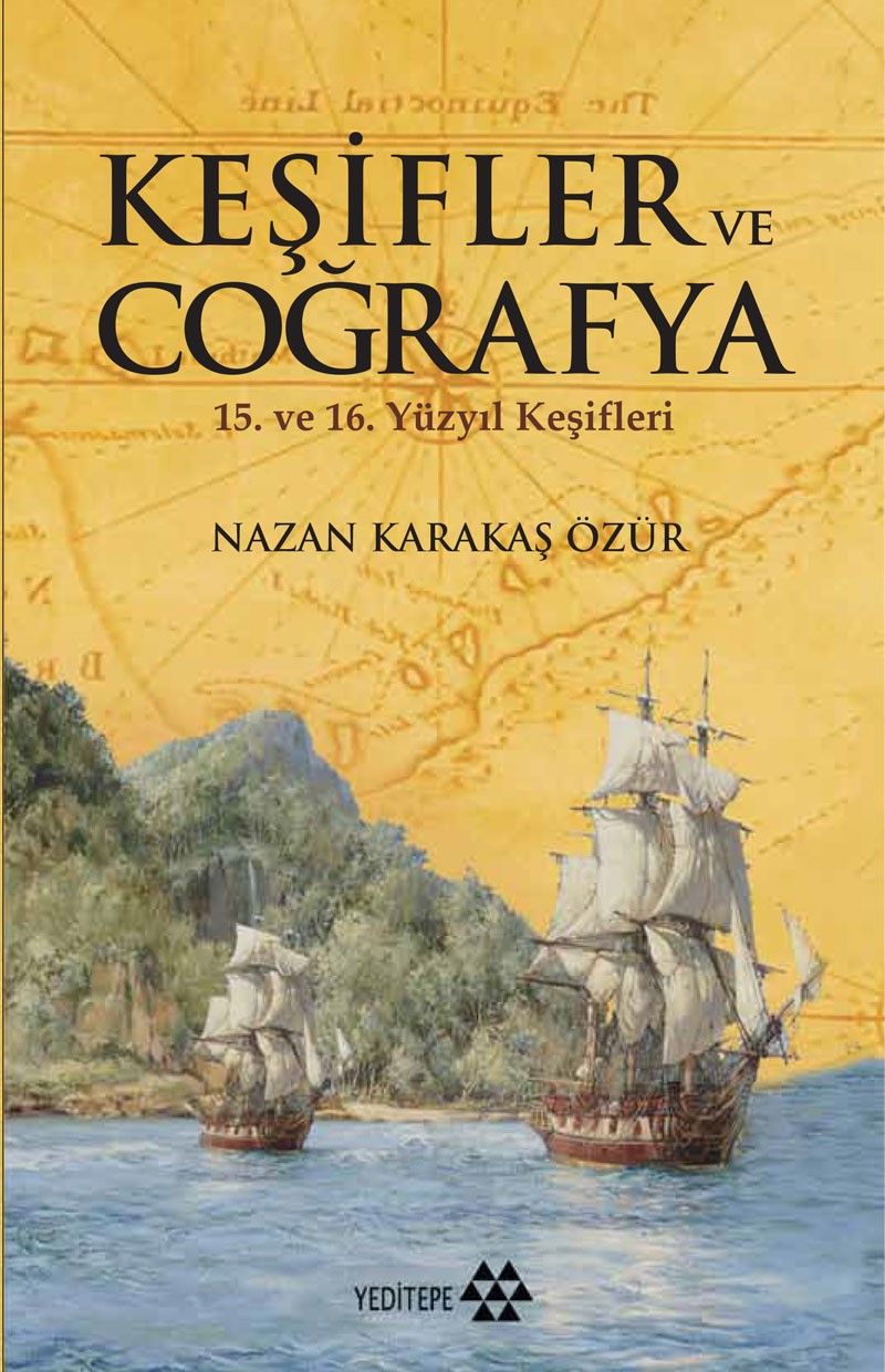Keşifler ve Coğrafya 15. ve 16. Yüzyıl Keşifleri