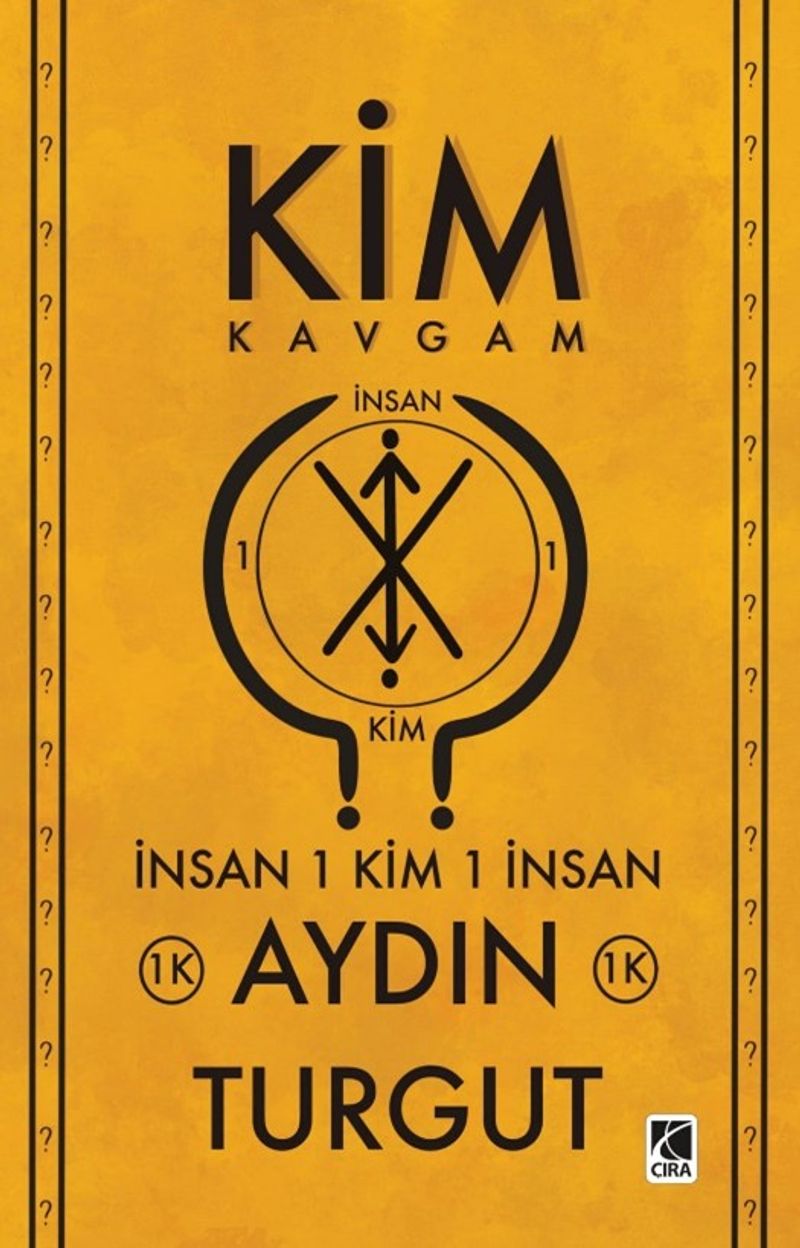 Kim  Kavgam