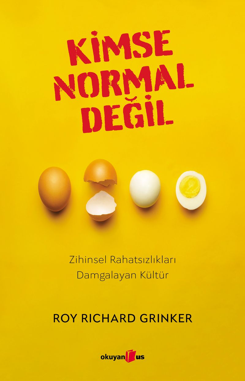 Kimse Normal Değil Zihinsel Rahatsızlıkları Damgalayan Kültür