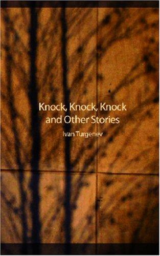 Knock, Knock, Knock