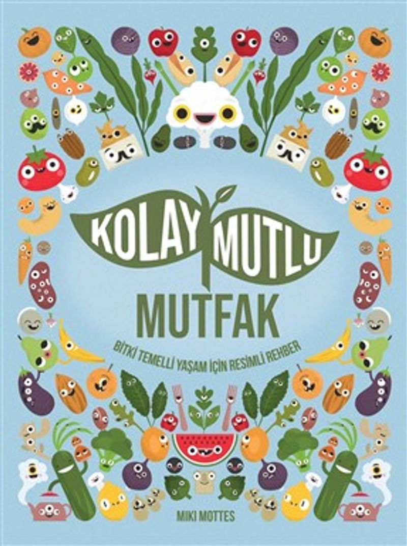 Kolay Mutlu Mutfak