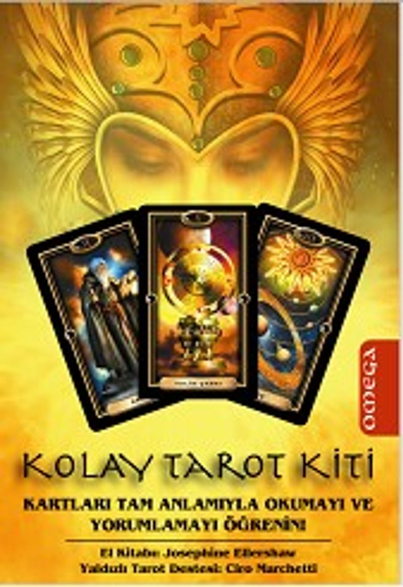 Kolay Tarot Kiti Kartları Tam Anlamıyla Okumayı ve Yorumlamayı Öğrenin