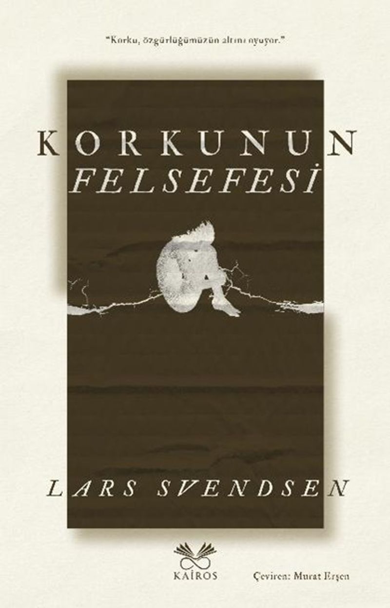 Korkunun Felsefesi
