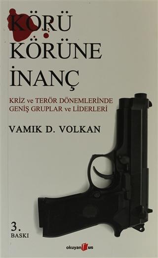 Körü Körüne İnanç
