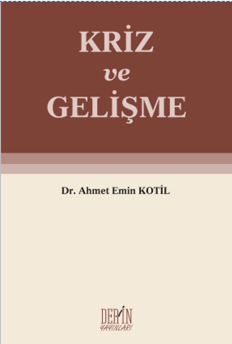 Kriz ve Gelişme
