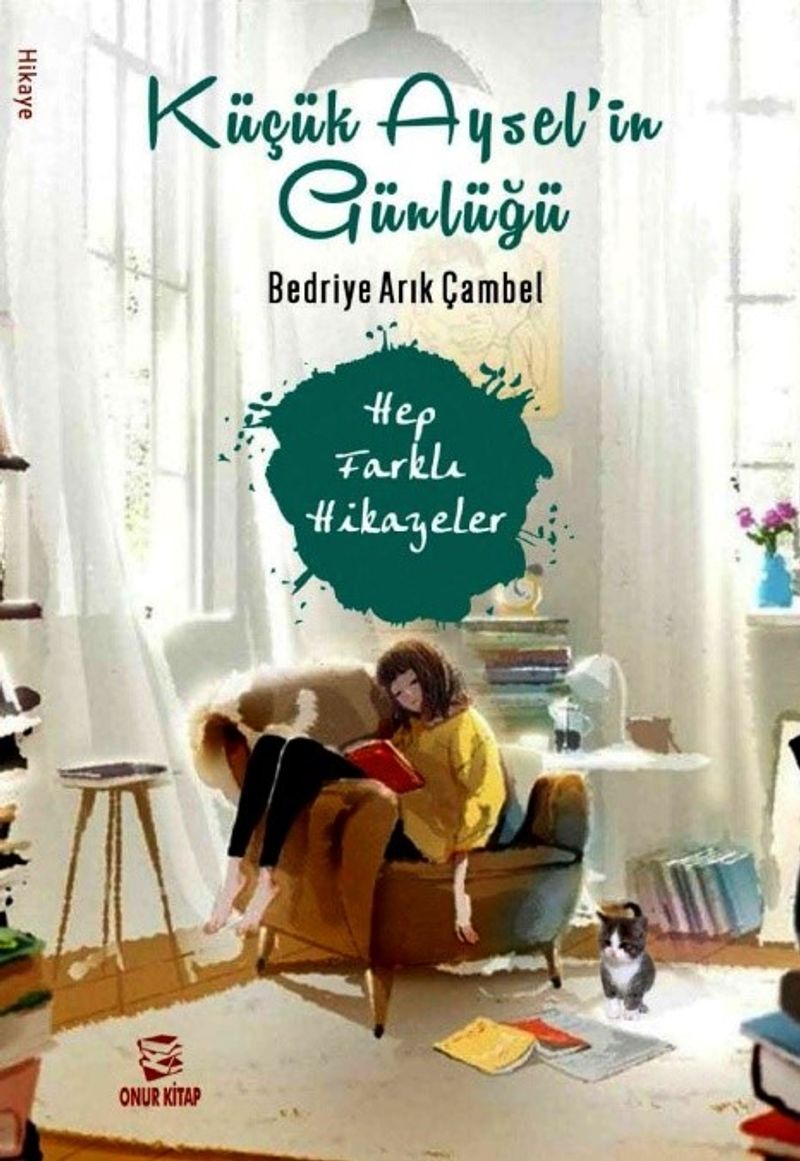 Küçük Aysel'in Günlüğü  Hep Farklı Hikayeler