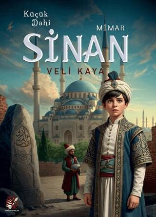 Küçük Dahi Mimar Sinan