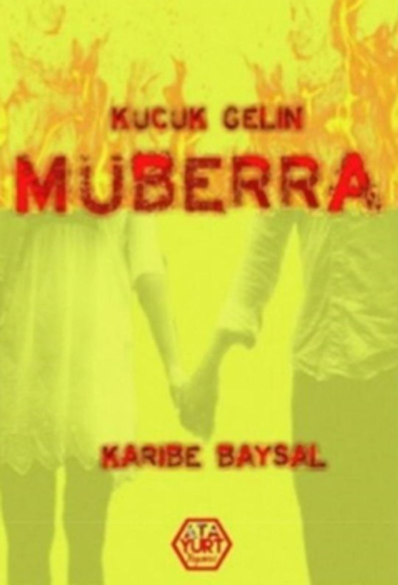 Küçük Gelin Müberra