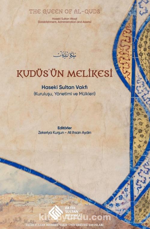Kudüs’ün Melikesi