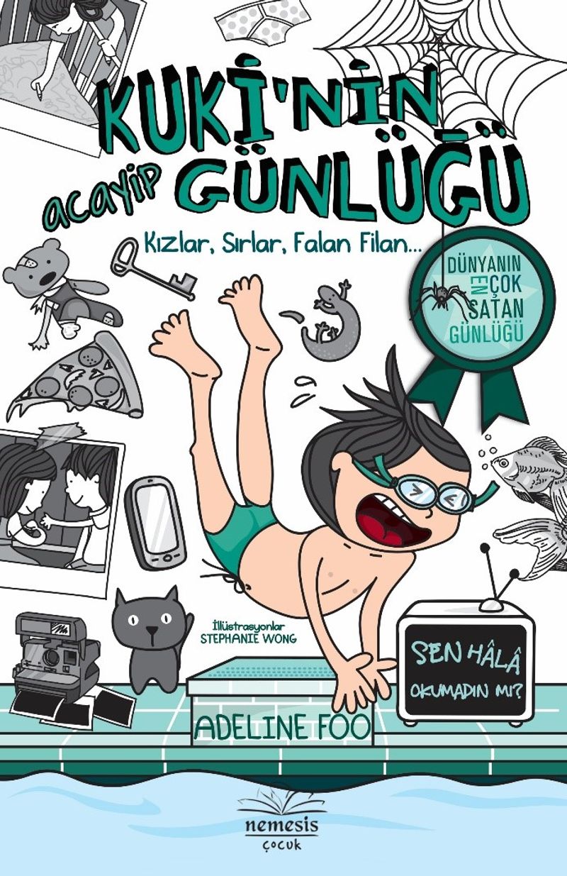 Kuki'nin Acayip Günlüğü 2 / Kızlar, Sırlar Falan Filan… (Ciltli)