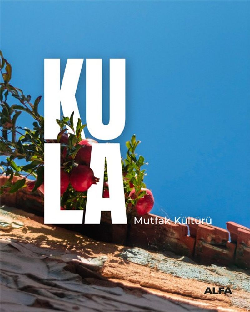 Kula Mutfak Kültürü