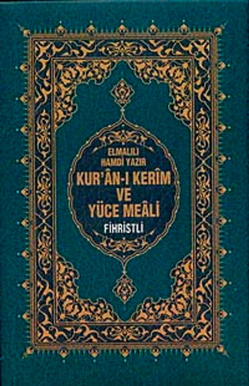 Kur'an-ı Kerim ve Yüce Meali (Hafız Boy-Fihristli)