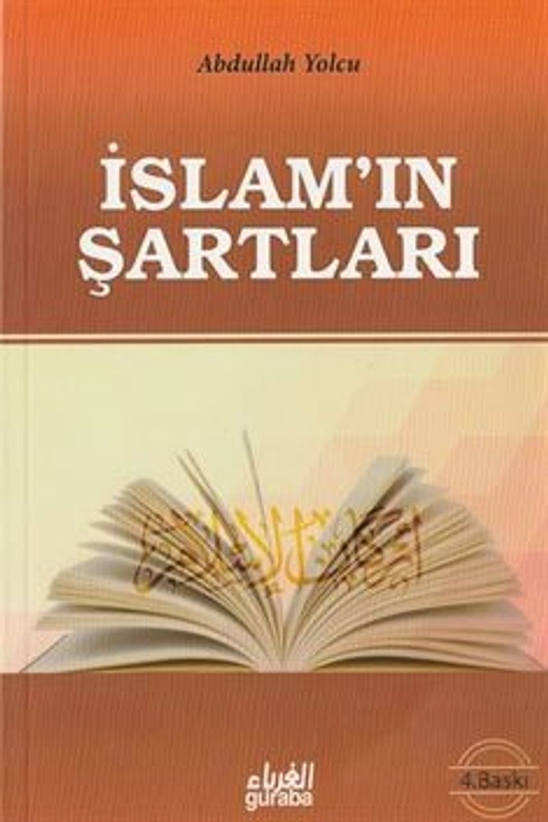 Kur'an ve Sünnet'in Işığında İslamın Şartları