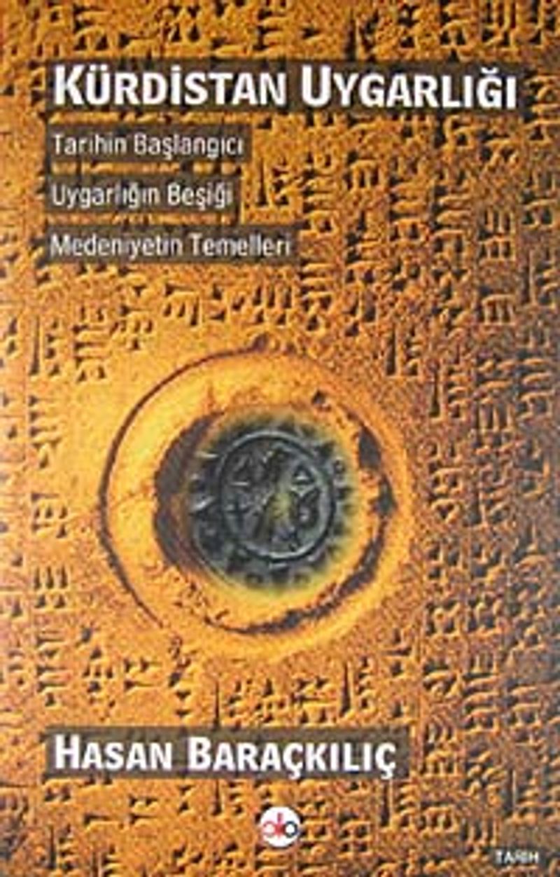 Kürdistan Uygarlığı Tarihin Başlangıcı - Uygarlığın Beşiği - Medeniyetin Temelleri