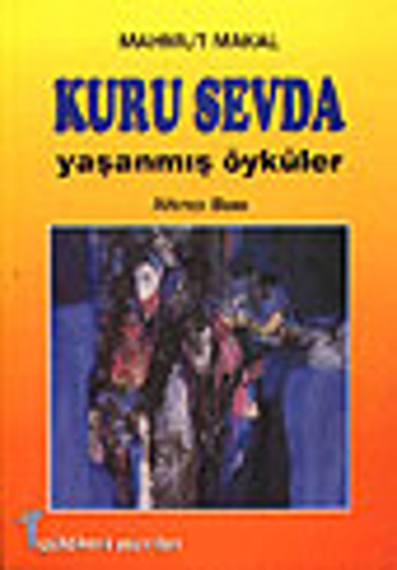 Kuru Sevda