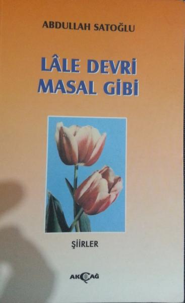 Lale Devri Masal Gibi