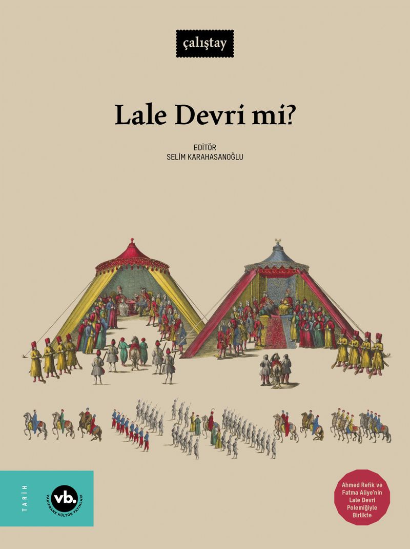Lale Devri mi?
