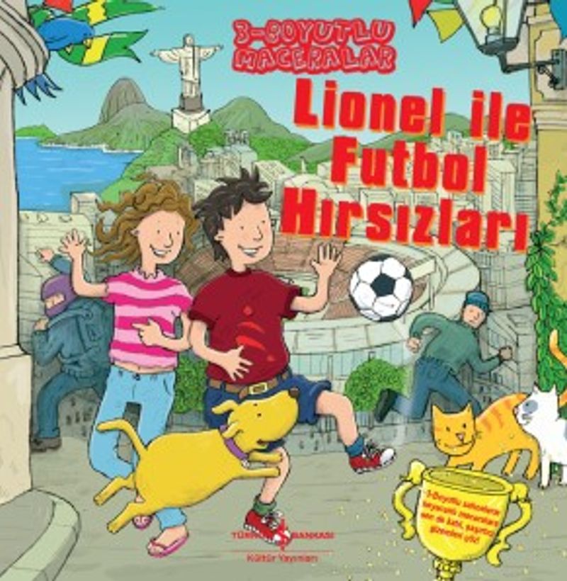 Lionel İle Futbol Hırsızları / 3 Boyutlu Maceralar