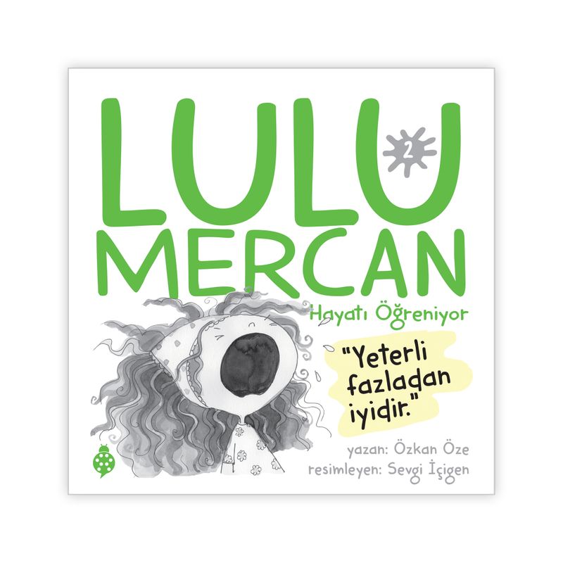 Lulu Mercan / Hayatı Öğreniyor 2  Yeterli, Fazladan İyidir