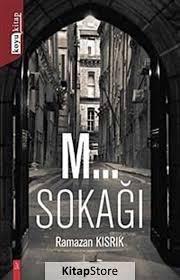 M... Sokağı