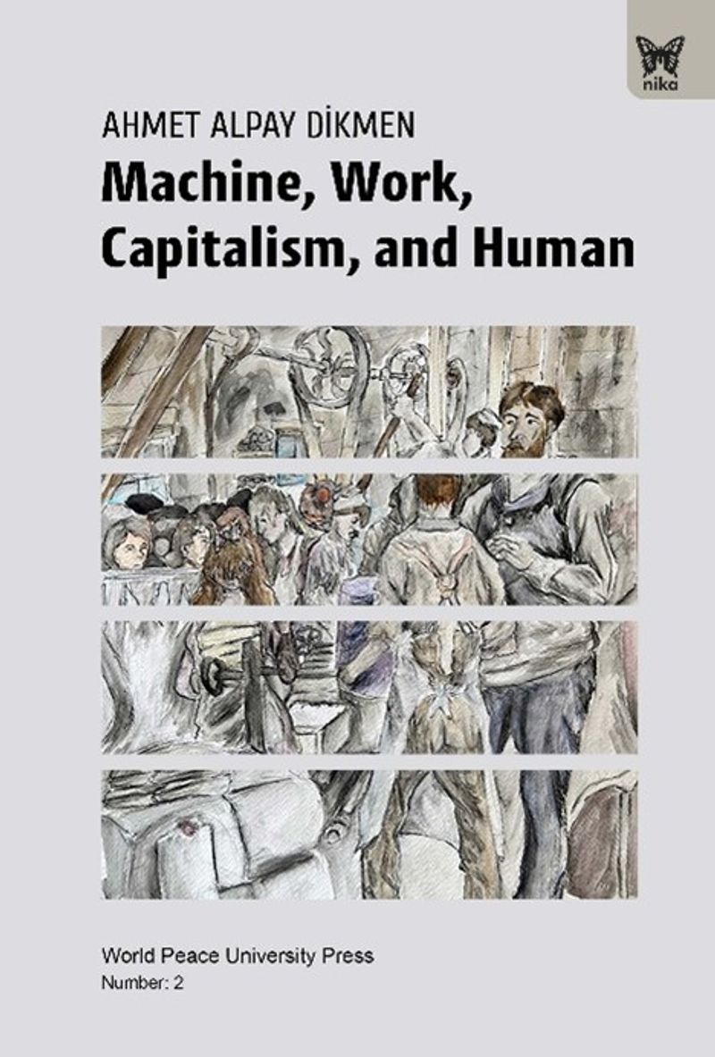 Machine, Work, Capitalism and Human