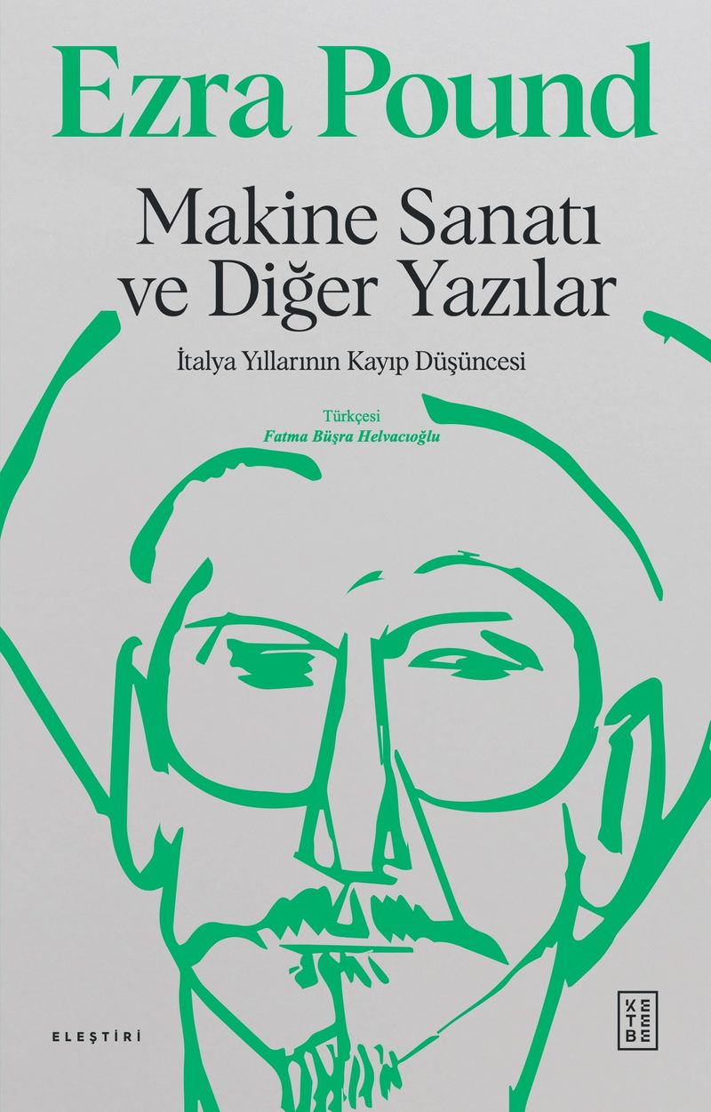 Makine Sanatı ve Diğer Yazılar  İtalya Yıllarının Kayıp Yılları
