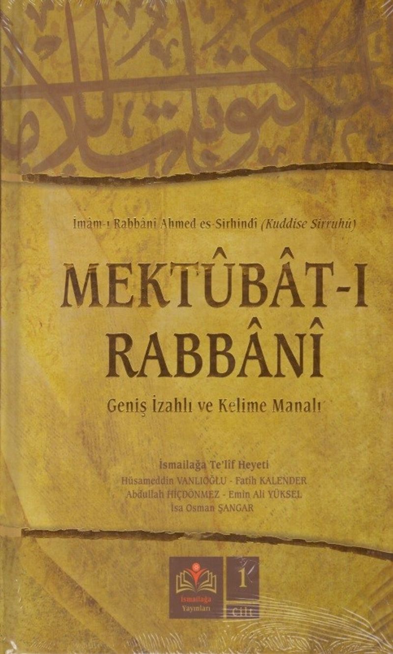Mektubat-ı Rabbani (1. Cilt)  Geniş İzahlı ve Kelime Manalı