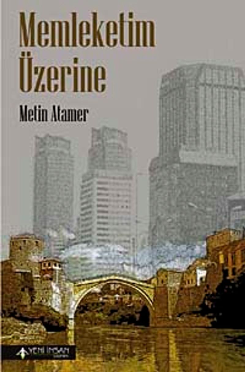 Memleketim Üzerine