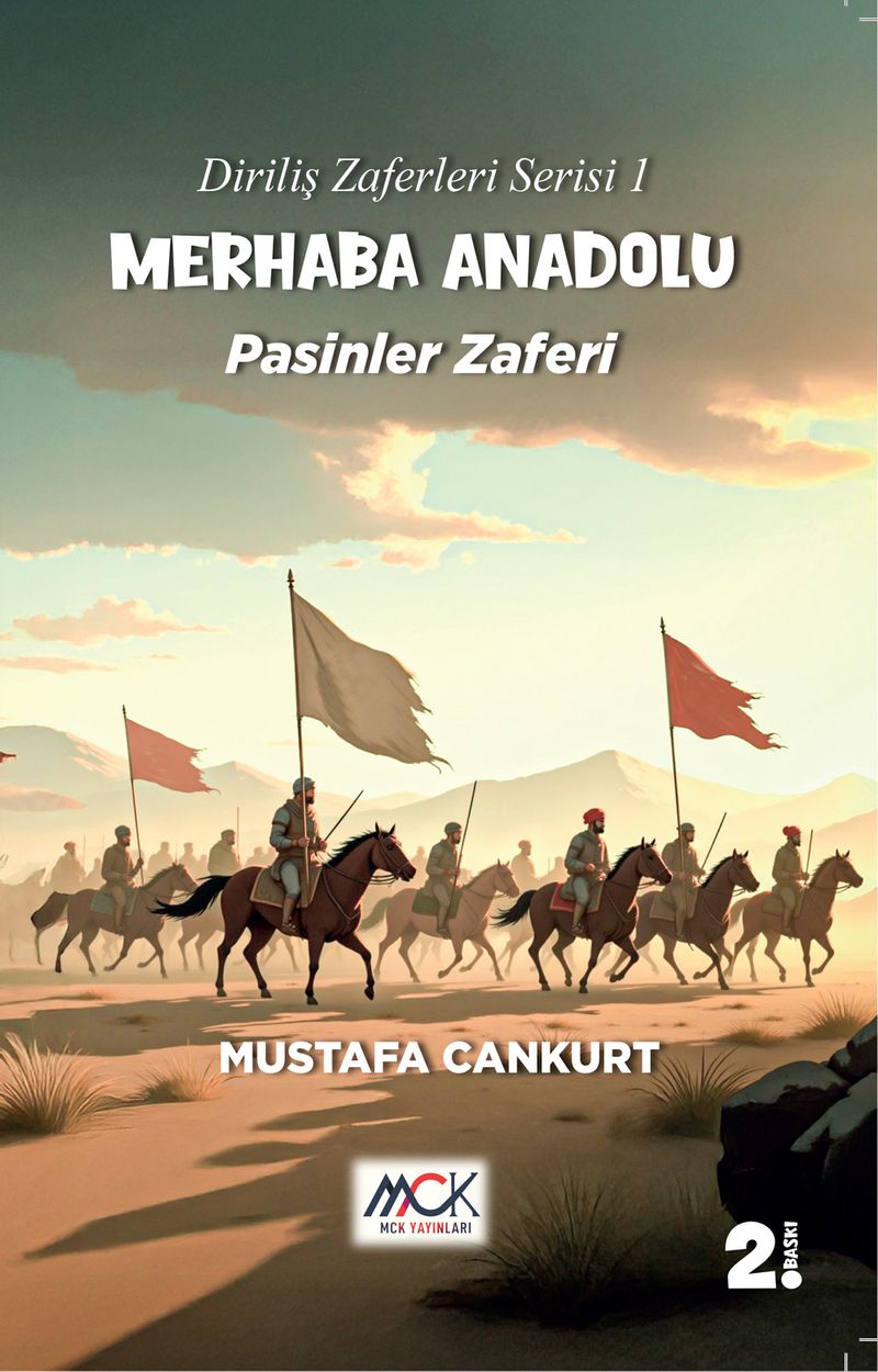 Merhaba Anadolu Pasinler Zaferi / Diriliş Zaferleri Serisi 1