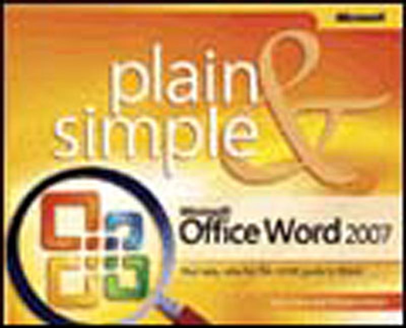Microsoft® Office Word 2007 Plain Simple