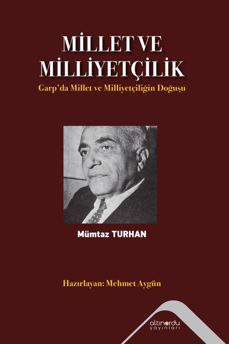 Millet ve Milliyetçilik  Garp'da Millet ve Milliyetçiliğin Doğuşu