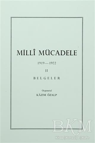 Milli Mücadele 2. Cilt Belgeler