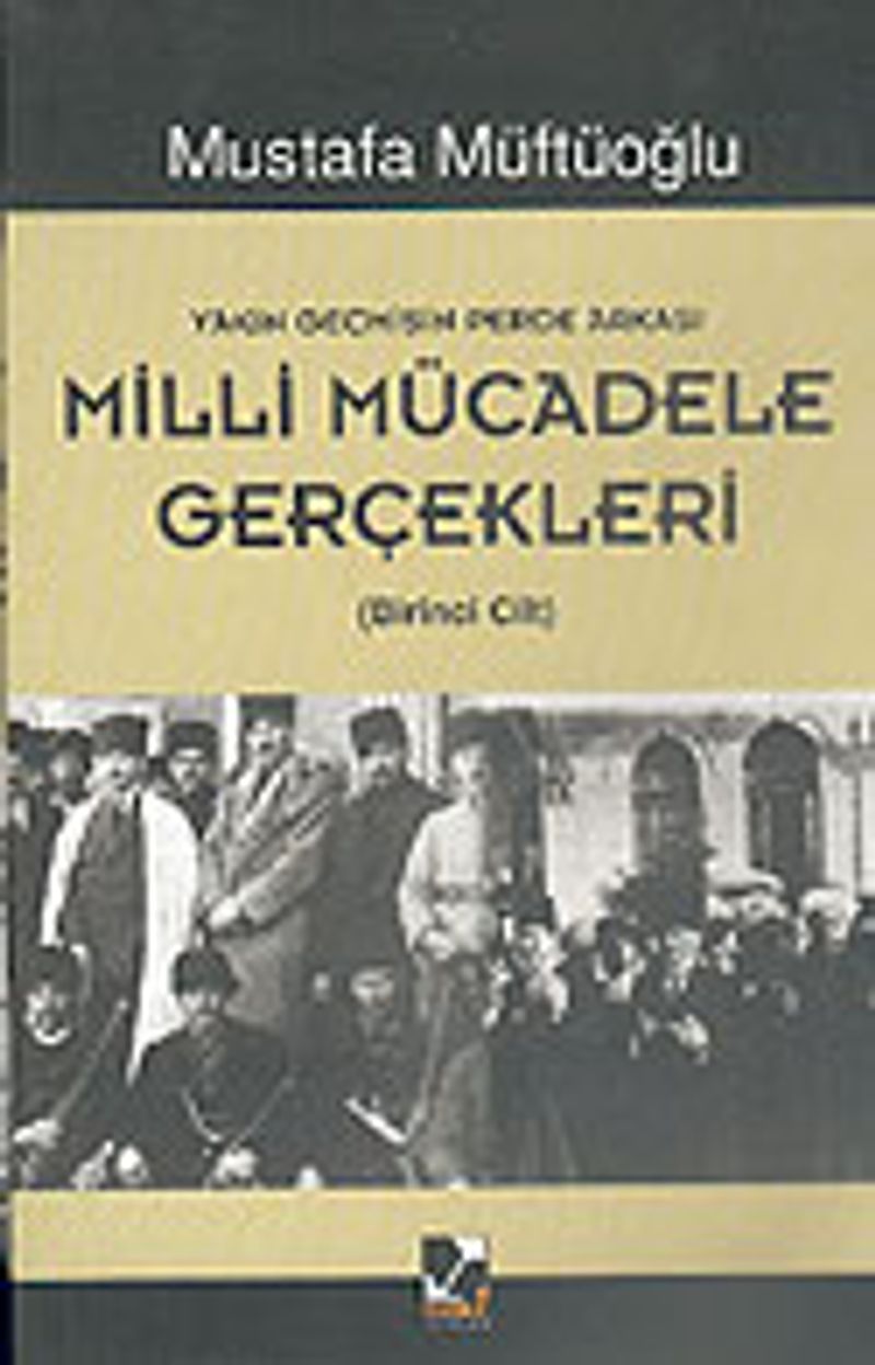 Milli Mücadele Gerçekleri (2 Cilt)
